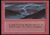 Lightning Bolt does 3 damage to one target. Ell us?© chi ristopher Rush