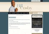 JOIN THE MAILING LIST Enter your e-mail addressZip code SUBMIT Bill ost)、 HOME HE ARTIST CONCERTS NEWS PHOTOS VIDEOS BUY A BUY ALBUM TAKE ACTION JOIN THE COs e Bill Cosby's iTunes Playlist | Main JOIN US Bill Cosby Is NOT Dead HOST A LISTENING PARTY! About 10 hours ago, an Internet hoax started that said Bill Cosby is dead. The announcement of me being dead may be a VIRUS. Take action with your own event. Listen to the CD, explore the issues, talk and LISTEN to your friends and neighbors. We'll help you get started. And now ladies and gentlemen for my rebuttal: As you well know, a dead person cannot rebuttal. Therefore, I am rebuttaling to tell you that when I heard the news l immediately began rebuttaling and went into denial. My wife has just informed me that there is no such word as rebuttaling, she says the word is rebutting. But I don't care, because I'm alive! Let's strengthen our communities and set aside our excuses Thank you. PS. Thats another thing dead people dont say. Posted by Bill Cosby on February 6,2010 at 12:45 PM in News TAKE ACTION NOW State of Emergency by Bill Cosby Presents Cosnarati Free Track share