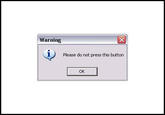 Warning Please do not press this button OK