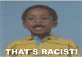 [Image - 42152] | That's Racist! | Know Your Meme