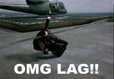 OMG LAG!!