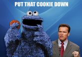 put that cookie down know your meme