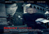 MAX BERLINER PIERCE BROSNAN KIM CATTRALL OLIVIA WILLIAMS HINEHART THE GHOST WRITER COMING SOON