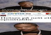 Sap dawg, we herd u lost your watch, so we tried to have some fun while u were searchi adressa.no n ARETS LOKALE NETTSTED Hitra Klikk for mer vær Tips oss 07200 24.05.10 NYHETER ØKONOMI SPORT LOKAL FOTBALL TV-ADRESSA KULTUR MENIN Tjenester Lyd & bilde Vær Hjem Student Jakt og fiske Radio DinMat forsiden / student Hetses på nett et eposttabbe