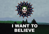 believe_freak3.jpg WANT TO BELIEVE