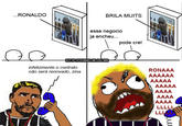 ...RONALDO BRILA MUITS esse negocio ja encheu... pode cre! HTTP IITENSO.BLOG.BR infelizmente o contrato não será renovado, zina RONAAA
