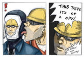 THIS TAST ITS OF A SPY. MAH