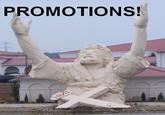 PROMOTIONS!