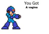 127945412315920110724-22047-118fe3o.png You Got A vagina