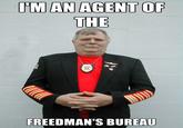 IPM AN AGENT OF THE FREEDMAN'S BUREAU