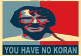 koranthis.jpg OBAMICON.ME YOU HAVE NO KORAN