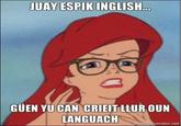 JUAY ESPIKINGLISH.. GÜEN YUCAN CRIEIT LLUR OUN LANGUACH HOmIGFperator.not