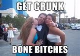 BONE BITCHES