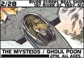RiVeR StReet BeAt SHOP THE MYSTEIOS/ GHOUL POON 2PM. ALL AGES.