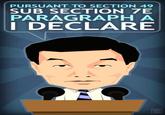 227467_10150182133127999_516652998_6729660_2641302_n.jpg PURSUANT TO SECTION 49 SUB SECTION 7E PARAGRAPH A I DECLARE