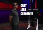 GRET GEROMY!!!