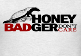 honey-badger-don-t-care_design.png HONEY BADGERBART DONT