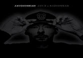JAYDIOHEAD JAY-Z x RADIOHEAD