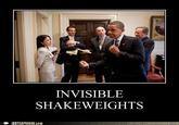 INVISIBLE SHAKEWEIGHTS JUSTCAPSHUNZ.com
