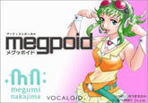 アーティストボーカル megpoid メグッポイド megumi nakajima VOCALOID C.)ゆうきヌさみ TERNET Co.Ltd