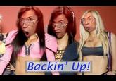 BACKIN_UP_SONG_now_on_iTunes_.jpg Backin' Up!