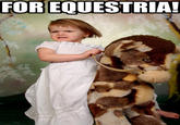 FOR EQUESTRIA!