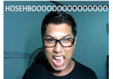 HOSEHBOOooOOOOOOOOOOO