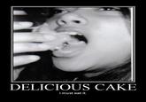 DELICIOUS CAKE i must eat it.