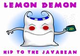 LEMON DEMON LD HIP TO THE JAVABEAN