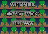 WINDMILLS