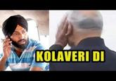 KOLAVERI D