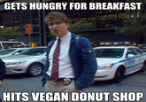 GETS HUNGRY FOR BREAKFAST HITS VEGAN DONUT SHOP