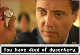 chrisdead.jpg You have died of dysentery.