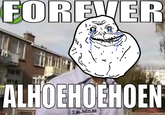 FORELER ALHOEHOEHOEN