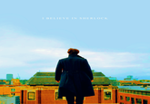 I BELIEVE IN SHERLOCK