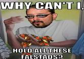 WHY CAN'TI FALSTADS