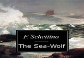 F Schettino The Sea-Wolf ibrivox