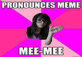PRONOUNCES MEME MEE-MEE pink text eyewear product black hair