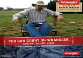 Wrangler FIVE STAR Premium Denim YOU CAN COUNT ON WRANGLER. COMFORT. QUALITY. VALUE Wrangler Walmart Real. Comfortable. Jeans.