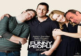 Adam Sandler Seth Rogen Leslie Mann FUNNY PEOPL 07.31.09