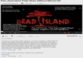 FULL Dead Island Trailer Music (Without Effects) HD woahPumpTheBreaks Subscribe 23 videos ▼ CLICK HERE and subscribe! CLICKHERE to watch a video showing DAWN OF THE DEAD put of this music! Awesome! (l send you the link to E the download if you do!) NEW GAMEPLAY REPORT Dead Island basically looks like it will be a mix between Left 4 Dead and Dead Rising, with an emphasis on 4 player multiplay and item melee crafting. The OFFICIAL "The Dark Knight Rises" > 0:00 / 2:53 815,873 Like + Add to ▼ Share- Top Comments It seems no one knows what's going on, a clumsy character in MLP FIM was named 'derpy' after numerous requests, but a very small amount of people started complaining into thinking 'derp referred to as 'retarded, the character then (derpy) was given another voice, fixed her 'clumsy personality and eye and the name was taken away. Derpy does not mean retarded and in any case and clumsy as someone may be, all personalities must be accepted and respected. #savederpy /watch?v=cg--HeVNYOk CryptST 8 hours ago 10 All this derpy stuff comes from: /watch?rcg--HeVNYOk save derpy CryptST 14 hours ago 4