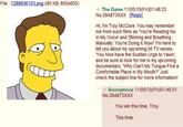 File: 1288936103,png-(80 KB, 600x600) 凹The Game 11/05/10(Fri)01:48:23 No.284873XXX [Reply Hi, I'm Troy McClure. You may remember me from such films as You're Reading his in My Voice' and 'Blinking and Breathing Manually: You're Doing it Now!' I'm here to tell you about my upcoming hit TV series, You Now have the Sudden Urge to Yawn'; and be sure to look for me in my upcoming documentary, Why Can't My Tongue Finda Comfortable Place in My Mouth?" Just check the subject line for more information! nonymous 11/05/10(Fri)01:49:31 No.284873XXx You win this time, Troy. This time.