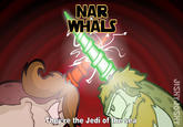 NAR Theyre the Jedi of the sea