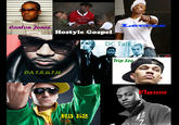 TLeorae Canton Jones Hostyle Gospel DC Talk iTrip Lee DA T.R.U.T.H Flame K3 52