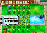 MENu 25 200 5g 5g 175 200 150 150 I'M IN UR BASE EATIN' UR PLANT 0 $4010