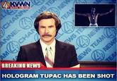 SA BREAKING NEWS HOLOGRAM TUPAC HAS BEEN SHOT