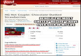 Recipes & Cooking Shows network Halloween Quick & Easy Healthy Eating Holidays com Enter Search Term Entire Home RecipesQuick and Easy HG Hot Couple: Chocolate-Dunked Strawberries Recipe HG Hot Couple: Chocolate-Dunked Strawberries BEHOIDTHE MOST 2011 Hungry Girl. All Rights Reserved. Show: Hungry Girl +Episode: Date Night Recipe categories: Fruit, Strawberry, more O RECIPEPOHAVE GHETT -「TD Ratings &Reviews (2) EVERSEENIN MYLIFE Recipe Rate This Recipe Read 2 Reviews o Total Time: 5 min Prep Yield: Level: 5 min 2 servings Easy Photo: HG Hot Couple Chocolate-Dunked Strawberries Recipe Ingredients E Print Recipe Full-Page View nEw Save to My Recipe Box Review Recipe 2 cups whole strawberries Directions Spoon pudding into a dessert dish. Dip berries in, fondue-style! PER SERVING (1/2 of recipe): 106 calories, 2g fat, 181mg sodium, 24g carbs, 3.5g fiber, 6.5g sugars, 3g protein “ E-Mail Share It! Tweet