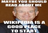 MAYBE YOU SHOULD READ ABOUT ME WIKIPEDIA IS A GOOD PLACE TO START