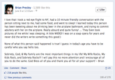 Brian Presley 1,589 like this Like June 8 at 12:03am . I love that I took a red eye flight to NY, had a 10 minute friendly conversation with the person sitting next to me, had some food, and went to sleep! I learned today this person has been tweeting about me drinking beer in the airplane bathroom, and trying to commit adultery with her on the airplane. Really absurd and quite funny! They Even took pictures of me while I was sleeping. A little WIERD! I was on a soap opera for years and never did the writers write something this good:) None of what this person said happened is true! I guess in today's age you have to be careful who you say hello too. Sobriety, God, & My Family are the most important things in my life! My Wife Rocks, My Kids Rock, and Sobriety Rocks!!! I will pay this no more attention and I encourage all of you to do the same. God Bless all of you and thank you all for all your support! Brian Like Comment Share 23 218 people like this. View previous comments 100 of 270
