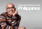 Skinheads. More fun in the Philippines eXcreta
